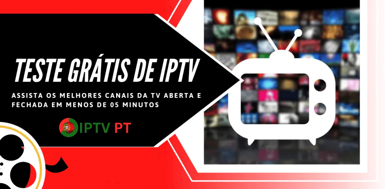 Teste gratuito de IPTV